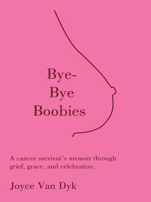 cover image of Bye-Bye Boobies